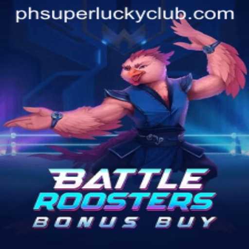 Introducing BattleRoostersBonusBuy: A Super Lucky Club Gaming Experience