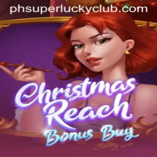 Exploring ChristmasReachBonusBuy: The Ultimate Festive Gaming Experience
