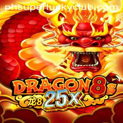 Unveiling Dragon8s25x: The Superluckyclub Adventure